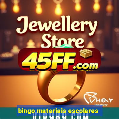 bingo materiais escolares